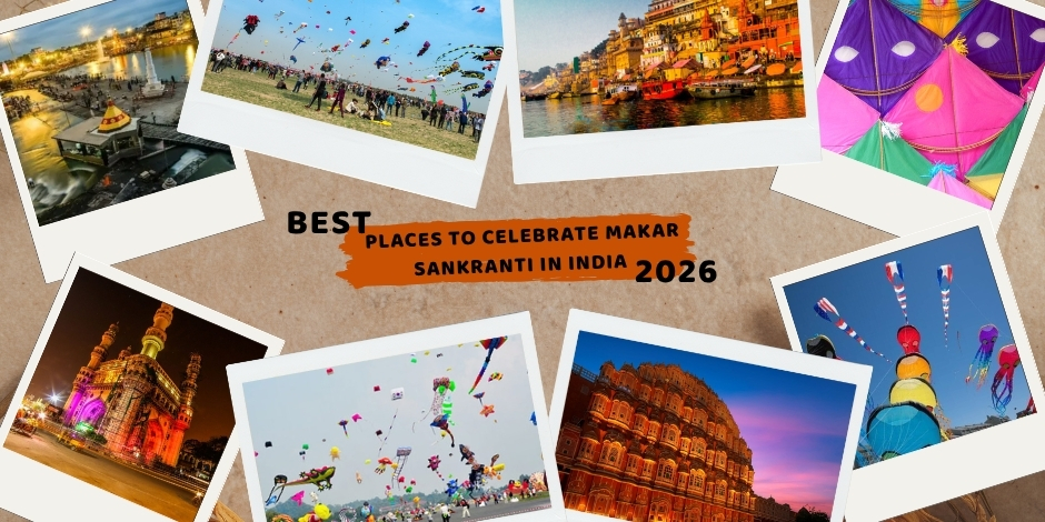 Best Places to Celebrate Makar Sankranti 